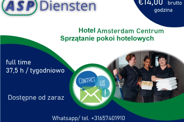 Praca hotel Amsterdam Centrum - od zaraz - pełny etat