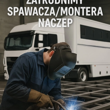 Spawacz / Monter - naczepy TIR